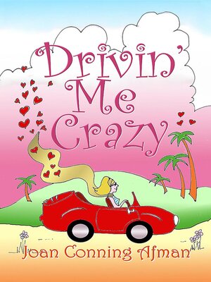 cover image of Drivin' Me Crazy